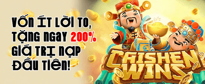 Thưởng Chào Mừng 100% Nạp Đầu
